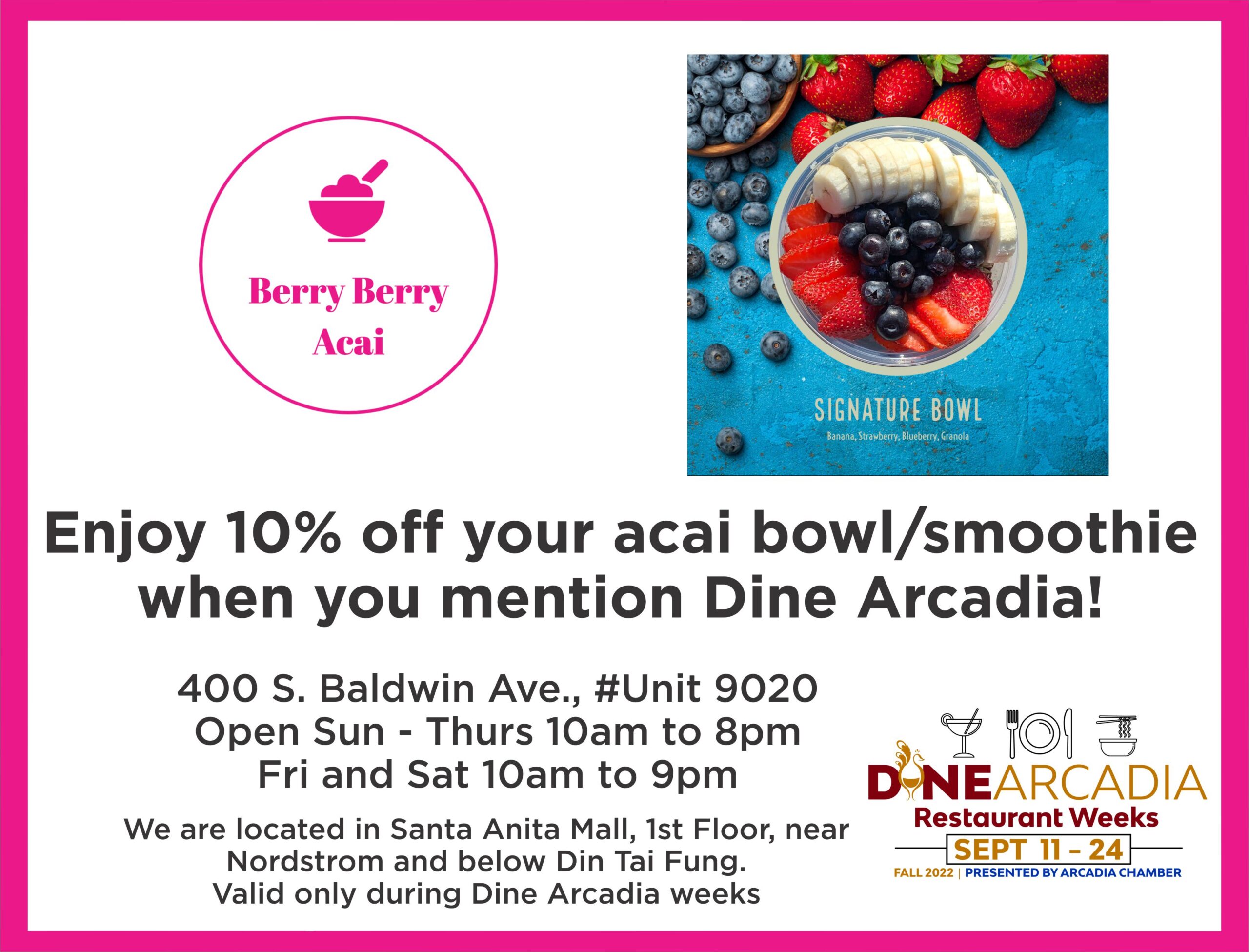 Berry Berry Acai Dine Arcadia flyer showing pink logo with acai bowl on blue background